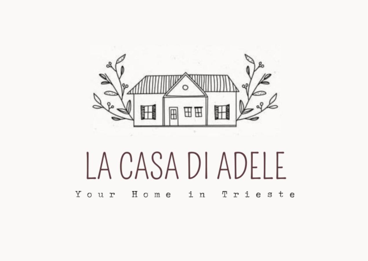 La Casa Di Adele - Your Home In 的里雅斯特 外观 照片